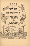 When we were very young by A. A. Milne