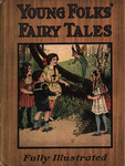 Young Folks' Fairy Tales: The Sterling Fairy Tales Compiled Entirely from New and Old Oriental Stories by Whitman Pub.