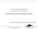 Sexually transmitted diseases and avenues for education  :  community perspectives from Monteverde, Costa Rica [Power Point]
