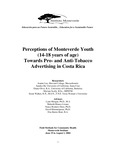 Perceptions of Monteverde youth (14-18 years of age) towards pro- and anti-tobacco advertising in Costa Rica