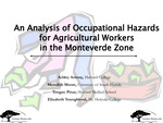 An analysis of occupational hazards for agricultural workers in the Monteverde Zone [PowerPoint]
