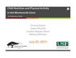 Child nutrition and physical activity in the Monteverde Zone: An exploratory study [powerpoint]