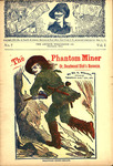 The phantom miner; or, Deadwood Dick's bonanza by Edward Lytton Wheeler