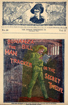 Bonanza Bill, the man tracker, or, The secret twelve