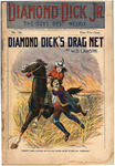 Diamond Dick's drag-net, or, The killers of Kootenai by W. B. Lawson