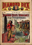 Diamond Dick's vengeance, or, The defeat of the destroying angel by W. B. Lawson