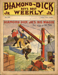 Diamond Dick, Jr.'s big wager, or, The tiger of the mesa by W. B. Lawson