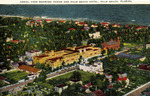 Aerial view showing Ocean and Palm Beach Hotel, Palm Beach, Florida