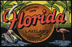Greetings From Florida, Lakeland by Hampton Dunn