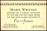 Marie Whitney extends you a cordial invitation to visit her two new shops where you will find a large selection of fine antiques. by Hampton Dunn