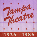 Button, Tampa Theatre, 1926-1986 by Tampa Theatre