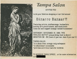 Tampa Salon Invites You to Do Your Solstice Shopping at Our 2nd Annual Bizarre Bazaar!!, November 18, 1989