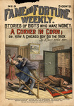 A Corner in Corn, or, How a Chicago Boy did the Trick