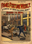Bound to win, or, The boy who got rich by Frank Tousey and J. Perkins Tracy