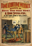 A born speculator, or, The young sphinx of Wall Street by Frank Tousey and J. Perkins Tracy