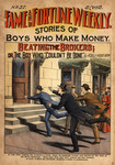 Beating the brokers, or, The boy who "couldn't be done" by Frank Tousey and J. Perkins Tracy