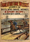 A start in life, or, A bright boy's ambition by Frank Tousey and J. Perkins Tracy