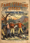 Stranded out west, or, The boy who found a silver mine by Frank Tousey and J. Perkins Tracy