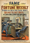 Bound to get rich, or, How a Wall Street boy made money by Frank Tousey and J. Perkins Tracy