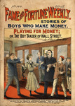Playing for money, or, The boy trader of Wall Street by Frank Tousey and J. Perkins Tracy