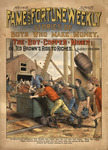 The boy copper miner, or, Ted Brown's rise to riches by Frank Tousey and J. Perkins Tracy