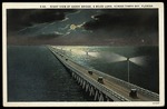 S-60. NIGHT VIEW OF GANDY BRIDGE, 6 MILES LONG, ACROSS TAMPA BAY, FLORIDA