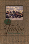 Tampa: Florida's Greatest City by Tampa Board of Trade