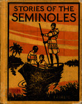 Stories of the Seminoles by Margaret C. Fairlie