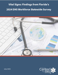 Vital Signs: Findings from Florida’s 2024 EMS Workforce Statewide Survey