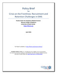 Policy Brief for Crisis on the Frontlines: Recruitment and Retention Challenges in EMS by Florida Center for Emergency Medical Services
