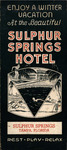 Sulphur Spring Hotel Pamphlet, circa 1935