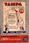 The Official Scorebook for Tampa "Smokers" 1947 Season by Florida International League