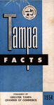 Tampa Facts Booklet, 1954 by Greater Tampa Chamber of Commerce