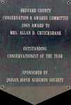 Plaque, Outstanding Conservationist of the Year Presented to Helen G. Cruickshank, 1968 by Indian River Audubon Society