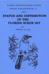 Special Publication No. 3: Status and Distribution of the Florida Scrub Jay, 1985