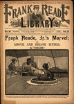 Frank Reade, Jr.'s marvel; or, Above and below the water by Luis Senarens