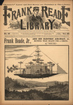 Frank Reade, Jr., and his electric air-boat; or, Hunting wild beasts for a circus by Luis Senarens