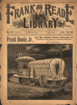 Frank Reade, Jr., and his electric prairie schooner; or, Fighting the Mexican horse thieves