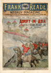 Adrift in Asia with Frank Reade, Jr. by Luis, 1863-1939 Senarens