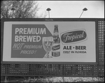Premium Brewed NOT Premium Priced+A250 Billboard for Tropical Ale, B by Skip Gandy
