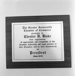 Plaque Presented to Chester H. Blake, B by George Skip Gandy IV