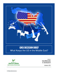 GNSI Decision Brief: What Keeps the US in the Middle East?