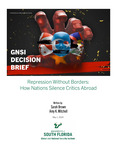 GNSI Decision Brief: Repression Without Borders: How Nations Silence Critics Abroad