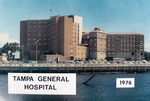 Tampa General Hospital, 1976 by Gordon Keller School of Nursing