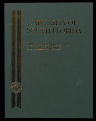"Convocation Program, USF, Honors, October 26, 2001" by University of ...