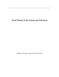 Greek theater in the cinema and television by William K. Zewadski