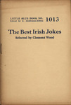 The Best Irish jokes by Clement Wood