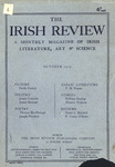 The Irish review v3 n32 by The Irish Review Pub. Co.