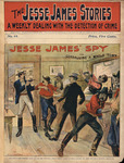 Jesse James' spy, or, Corralling a whole town by W. B. Lawson