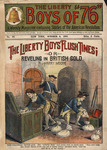 The Liberty Boys' flush times, or, Reveling in British gold by Harry Moore